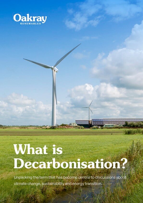 Oakray-Renewables-What-Is-Decarbonisation